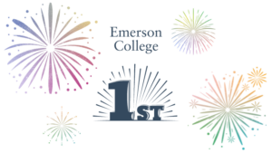 Fireworks in purple, pink, yellow, blue, and green, with dark blue text: Emerson College 1st.