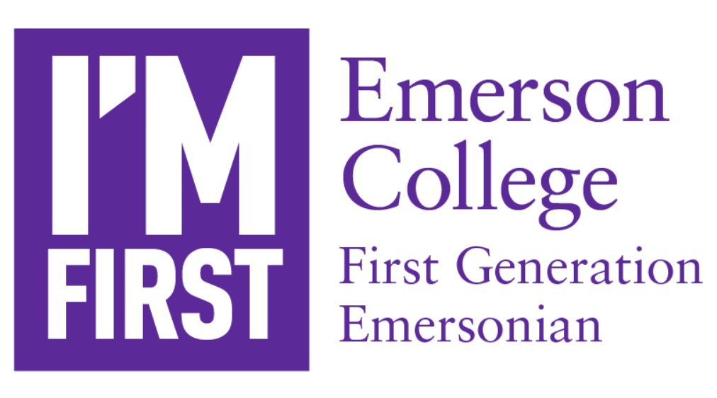Purple text on white background: I'm First: Emerson College First Generation Emersonian.