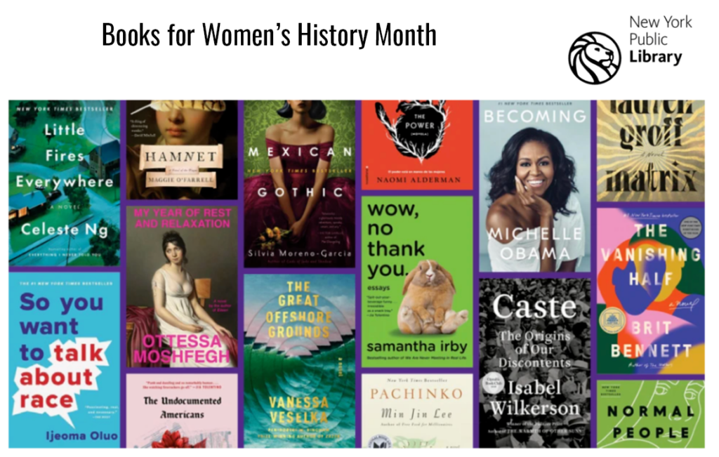 Books for March: Women's History Month. Selection of books from the New York Public Library.
