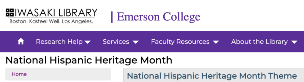 Iwasaki Library's National Hispanic Heritage Month lib guide.