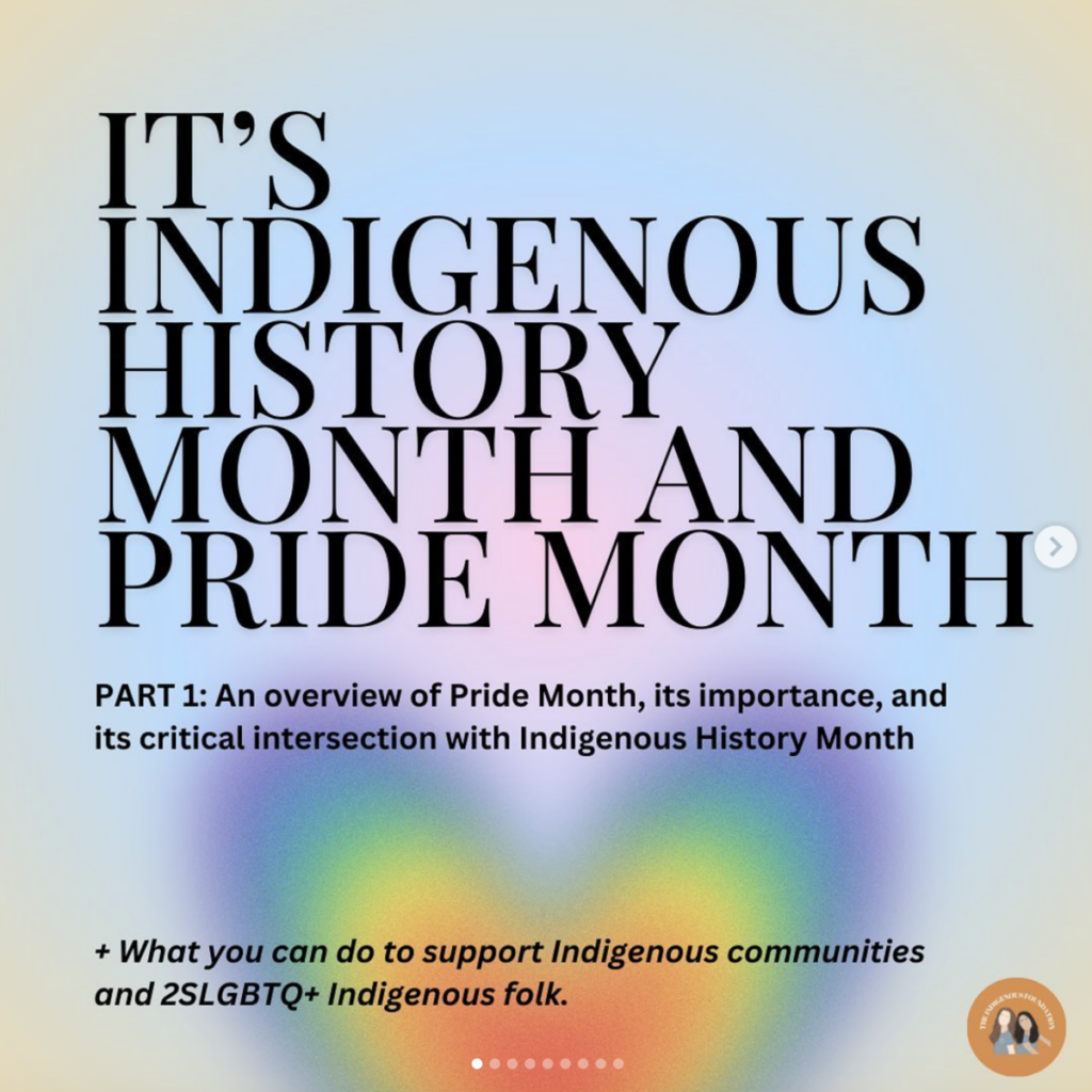 Indigenous History Month and Pride Month