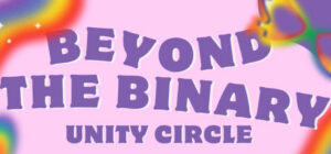 Rainbow wavy corners with pink background advertising Beyond the Binary Unity Circle.