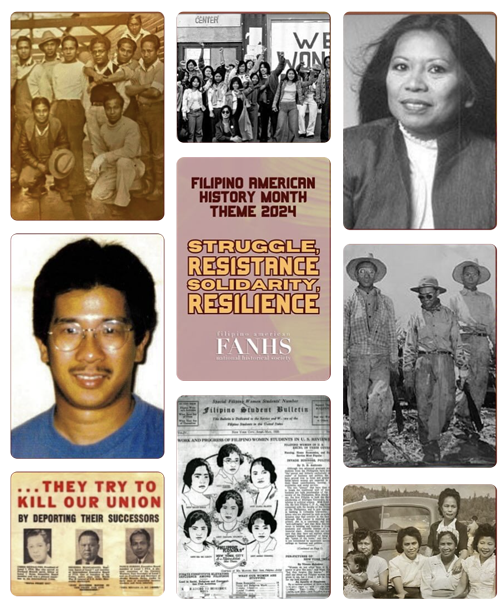 Filipino Americans throughout history for Filipino American History Month with 2024 theme Struggle, Resistance, Solidarity, Resilience.