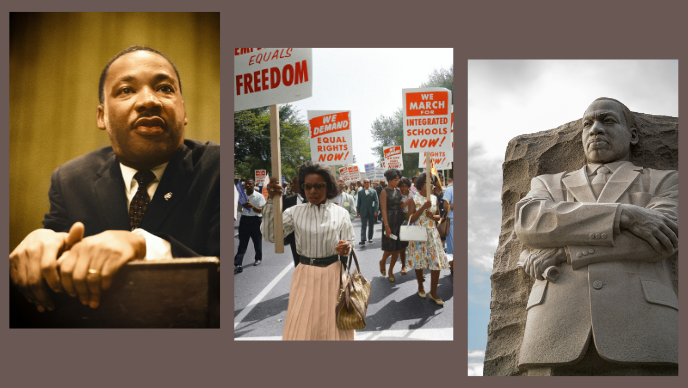 Martin Luther King Jr. featured at a pulpit; Black women holding signs for freedom, equal rights, and integrated schools; statue of Martin Luther King, Jr. in Washington D.C.
