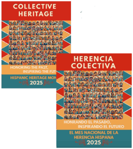 Collective Heritage theme poster for Hispanic Heritage Month 2025 with collage of photos and triangle border in red, gold, and teal.