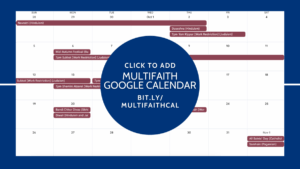 The Multifaith Observance Google Calendar. Text: Click to Add - Multifaith Google Calendar - bit.ly/multifaithcal