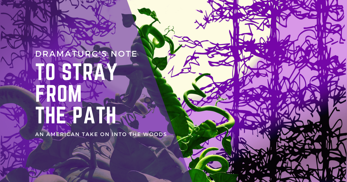 To Stray From The Path: An American Take on Into the Woods