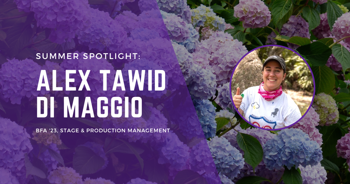 SUMMER SPOTLIGHT: Production Stage Management in Rhode Island with Alex Tawid Di Maggio