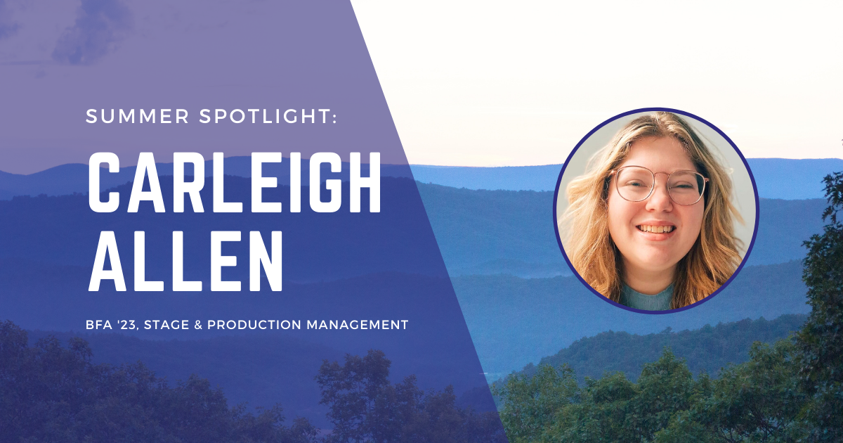 Summer Spotlight: Company Management at CATF with Carleigh Allen