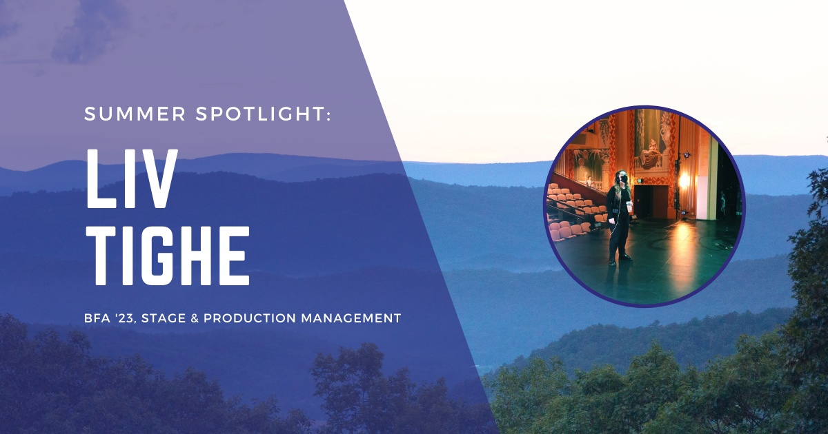 Summer Spotlight: Stage Management at CATF with Liv Tighe