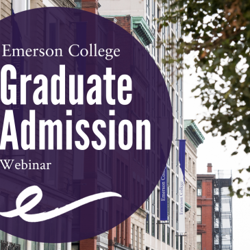 Graduate Admissions Webinars: Learn More about Emerson’s Top Graduate Programs