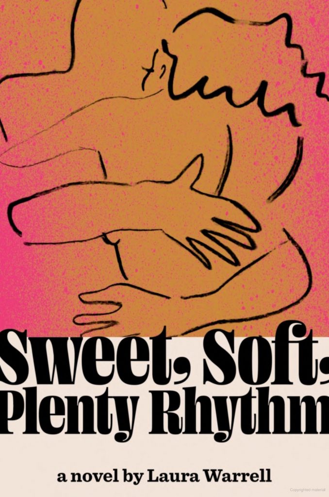 The cover of Sweet, Soft, Plenty Rhythm, showing a line drawing of a man and woman embracing against a pink and orange background.