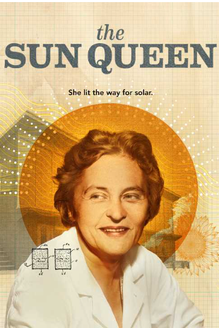 The cover of the Sun Queen, showing Mária Telkes with a building and sun behind her. The text on the cover reads: "The Sun Queen: She lit the way for solar"