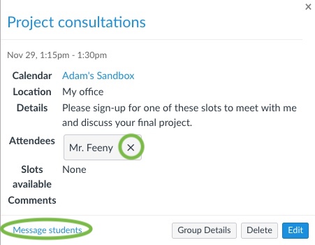 The window that appears when you click on an appointment. It gives options to remove students, message students, or edit the appointment group's details.