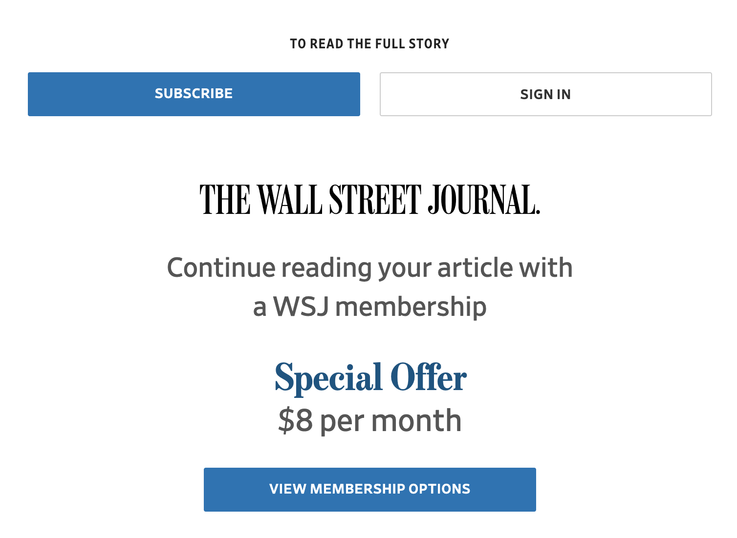 Wall Street Journal message says "Continue reading your article with a WSJ membership"