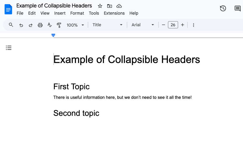 A document in Google Docs showing a pageless format document with a title and multiple headers, with additional text underneath one header. The additional text is visible here, demonstrating an expanded header.