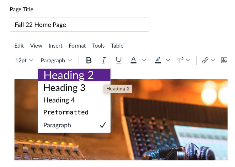 Headings styles can be selected from the styles menu in the Rich Content Editor in Canvas