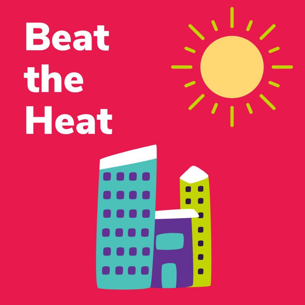 Illustration of three buildings and the sun with the words "Beat the Heat"