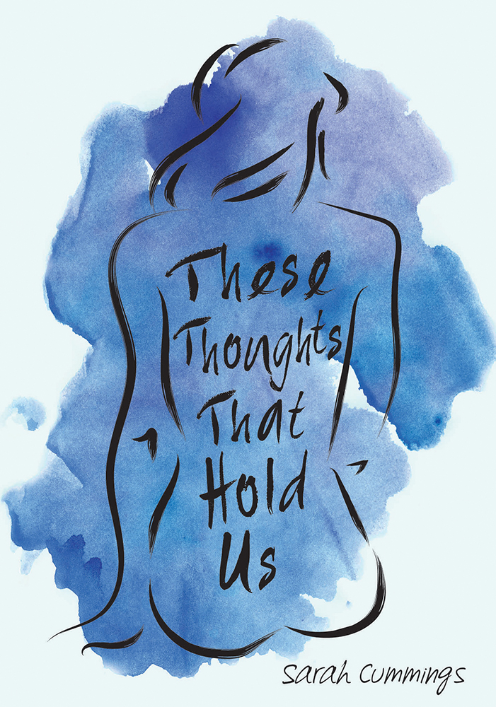 These Thoughts That Hold Us